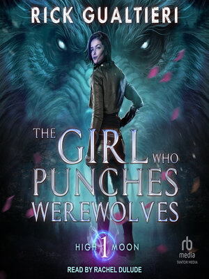 cover image of The Girl Who Punches Werewolves